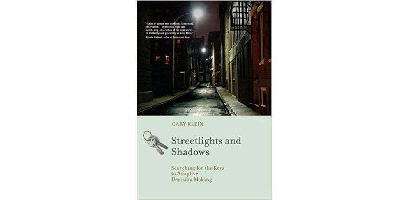 Streetlights and Shadows: Searching for the Keys to Adaptive Decision Making - cover
