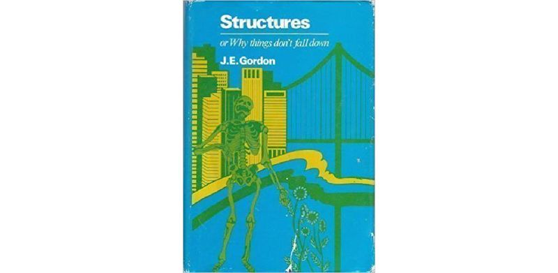 Structures: Or Why Things Don't Fall Down - cover