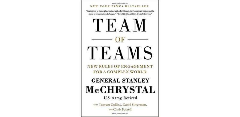 Team of Teams: New Rules of Engagement for a Complex World - cover