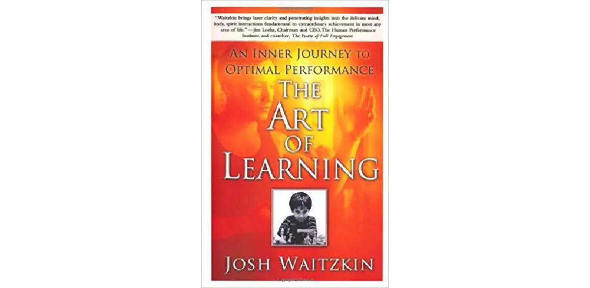 A arte de aprender: uma jornada interior para o desempenho ideal