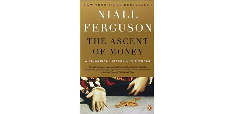 The Ascent of Money: A Financial History of the World - cover