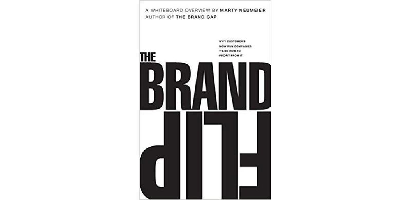 The Brand Flip: Why customers now run companies and how to profit from it (Voices That Matter) - cover
