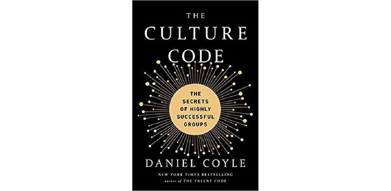 The Culture Code: The Secrets of Highly Successful Groups - cover