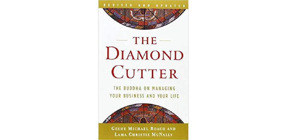 O cortador de diamantes: o Buda sobre como gerenciar seus negócios e sua vida