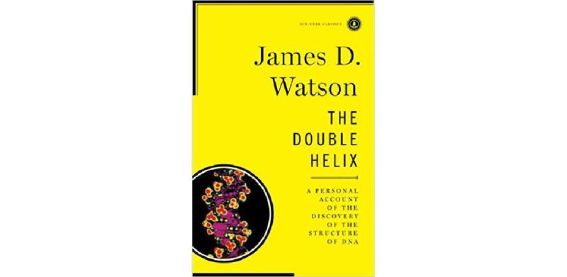 The Double Helix: A Personal Account of the Discovery of the Structure of DNA - cover