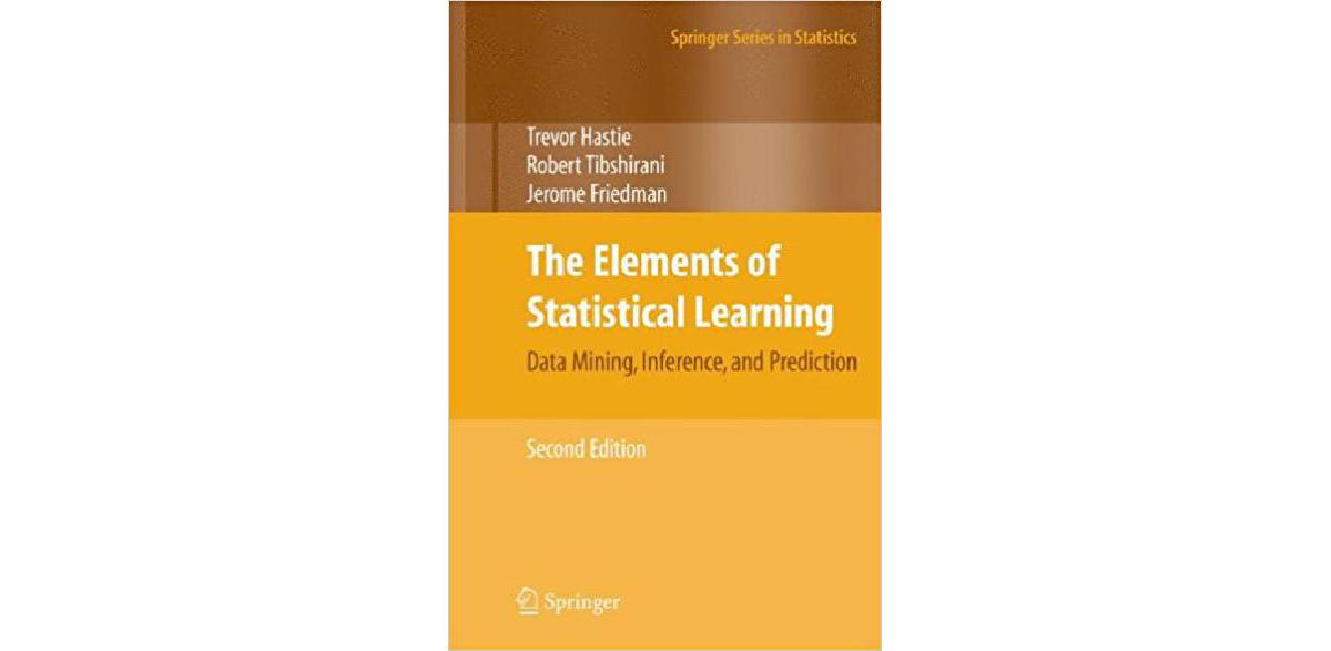 Die Elemente des statistischen Lernens: Data Mining, Inferenz und Vorhersage