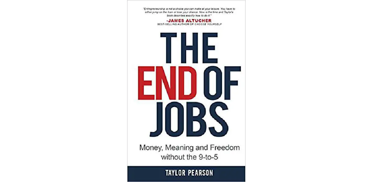O fim dos empregos: dinheiro, significado e liberdade sem o 9-To-5