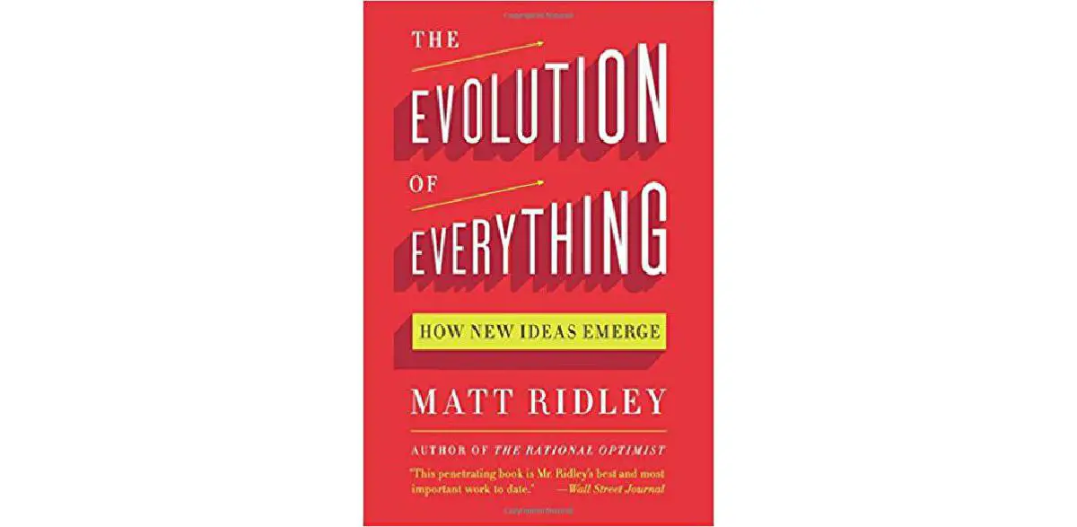 The Evolution of Everything: How New Ideas Emerge