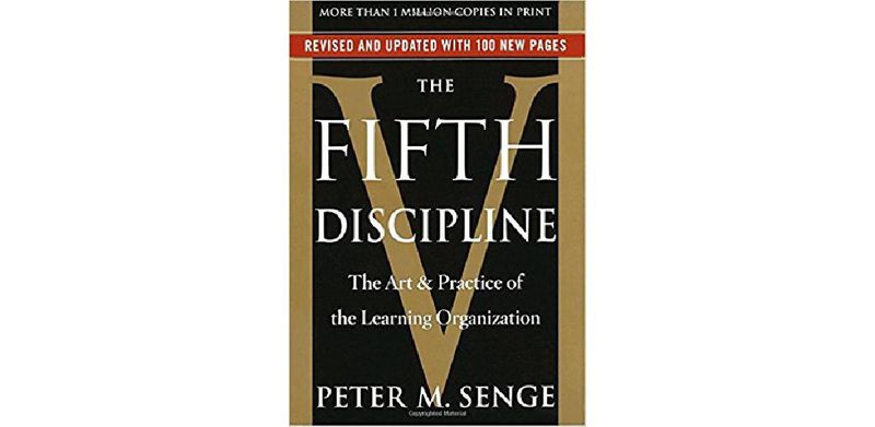 The Fifth Discipline: The Art & Practice of The Learning Organization - cover