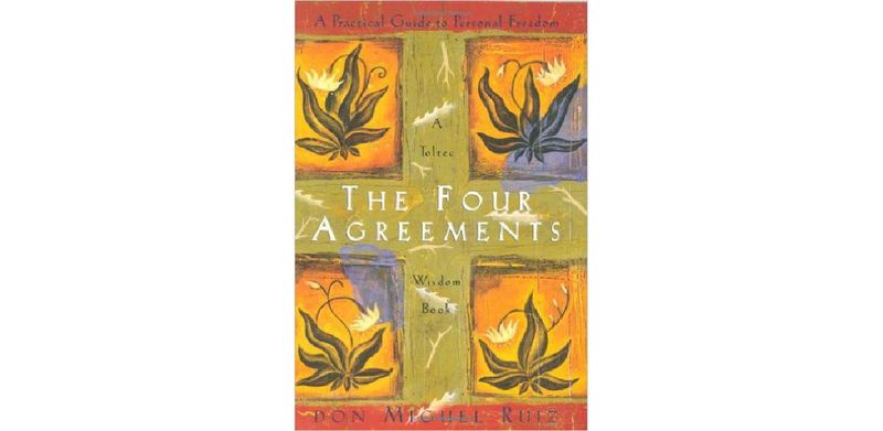 The Four Agreements: A Practical Guide to Personal Freedom - cover