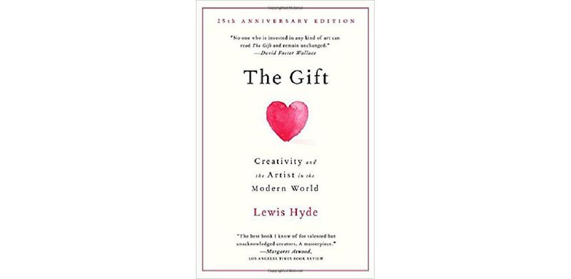 The Gift: Creativity and the Artist in the Modern World - cover