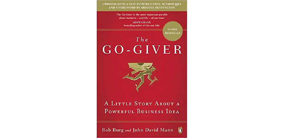O Go-Giver: Uma pequena história sobre uma poderosa ideia de negócio