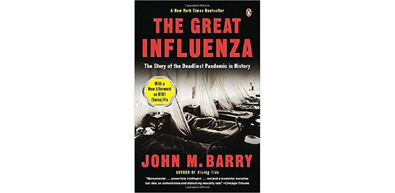 The Great Influenza: The Story of the Deadliest Pandemic in History - cover