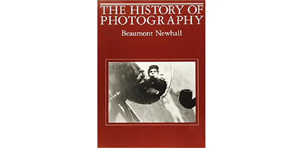 The History Of Photography: From 1839 To The Present - The CEO Library