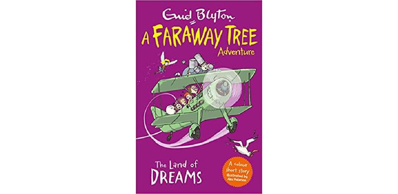 The Land of Dreams: A Faraway Tree Adventure - cover