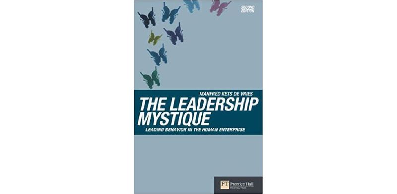 The Leadership Mystique: Leading behavior in the human enterprise - cover