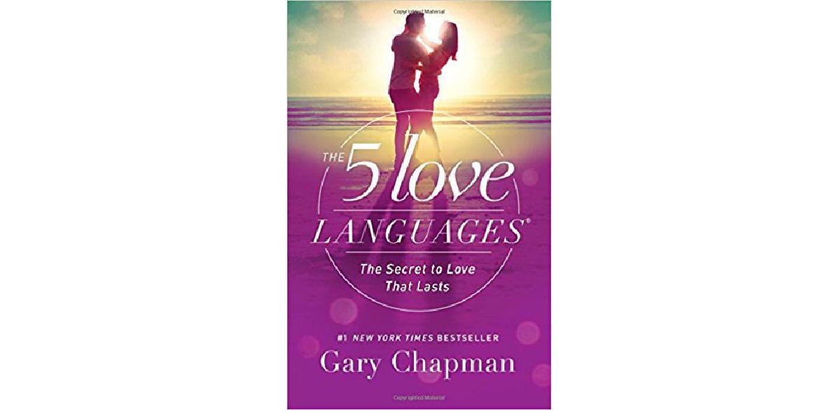 As 5 linguagens do amor: o segredo do amor que dura