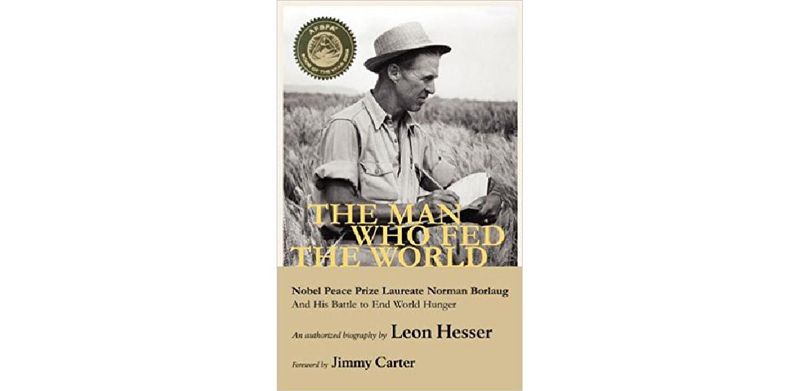 The Man Who Fed the World - cover