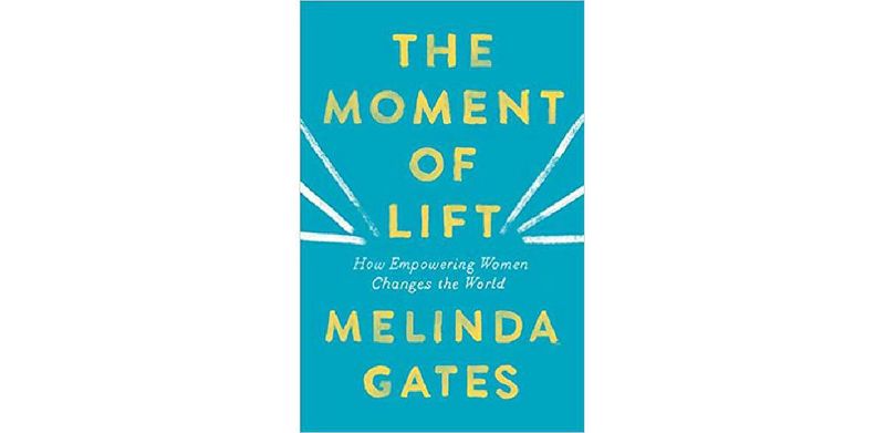 The Moment of Lift: How Empowering Women Changes the World - cover