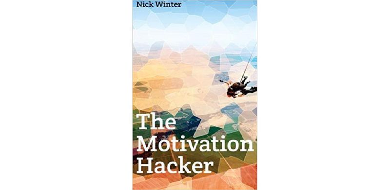 The Motivation Hacker - cover