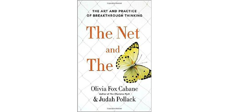 The Net and the Butterfly: The Art and Practice of Breakthrough Thinking - cover
