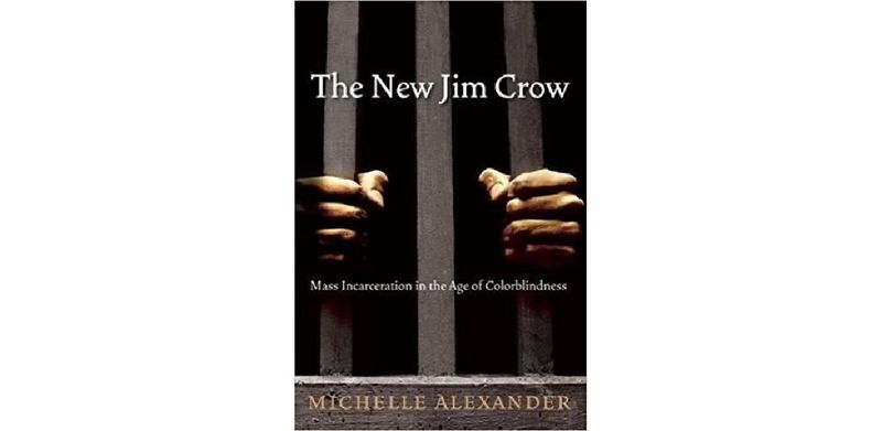 The New Jim Crow: Mass Incarceration in the Age of Colorblindness - cover
