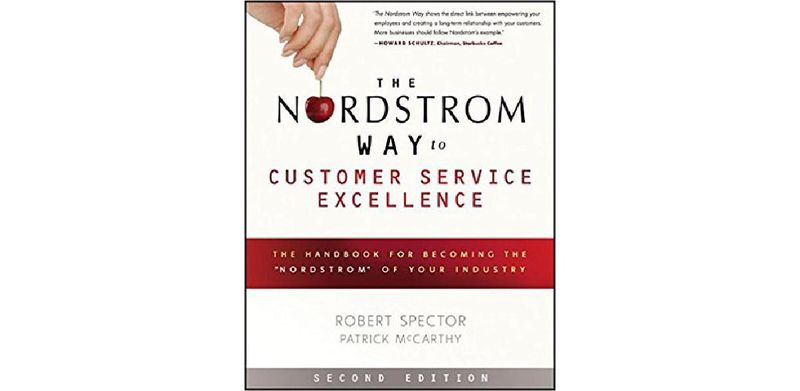 The Nordstrom Way to Customer Service Excellence: The Handbook For Becoming the "Nordstrom" of Your Industry - cover