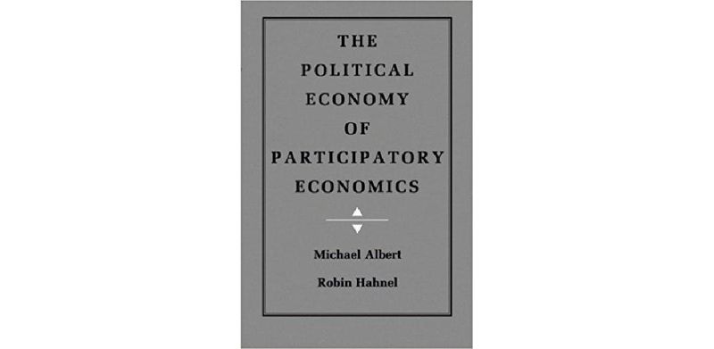 The Political Economy of Participatory Economics - cover