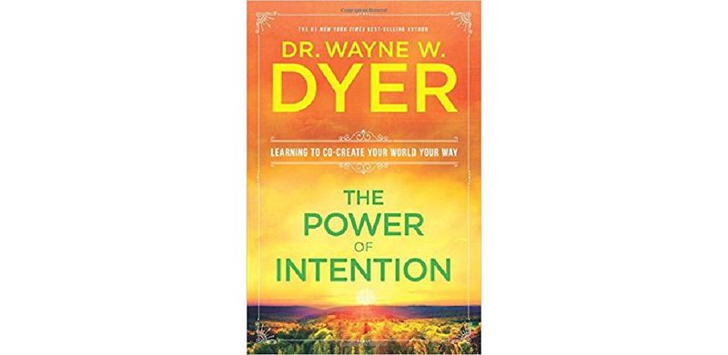 The Power of Intention