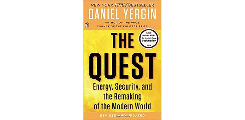 The Quest: Energy, Security, and the Remaking of the Modern World - cover