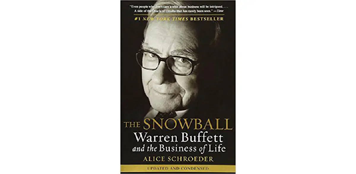 The Snowball: Warren Buffett and the Business of Life