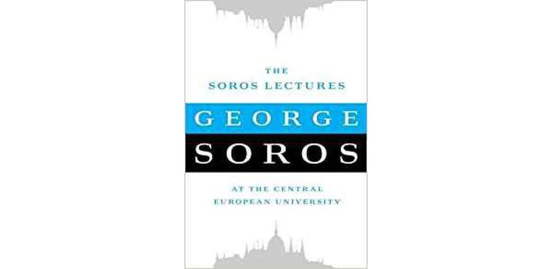 The Soros Lectures: At the Central European University - cover
