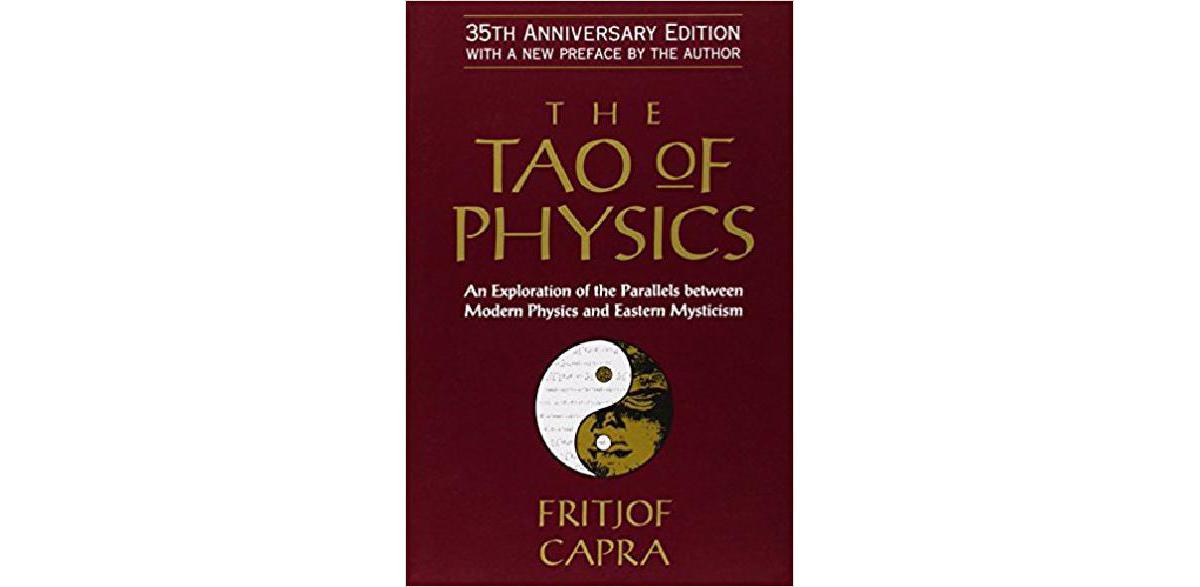 capra the tao of physics