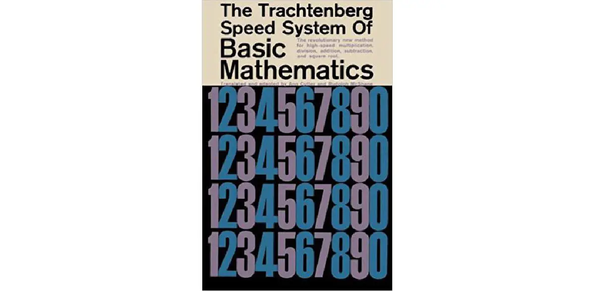El sistema de velocidad de Trachtenberg de matemáticas básicas