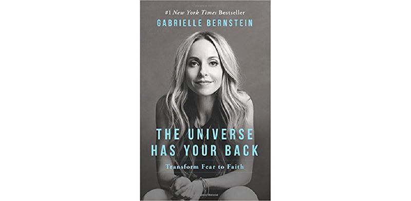 The Universe Has Your Back: Transform Fear to Faith - cover