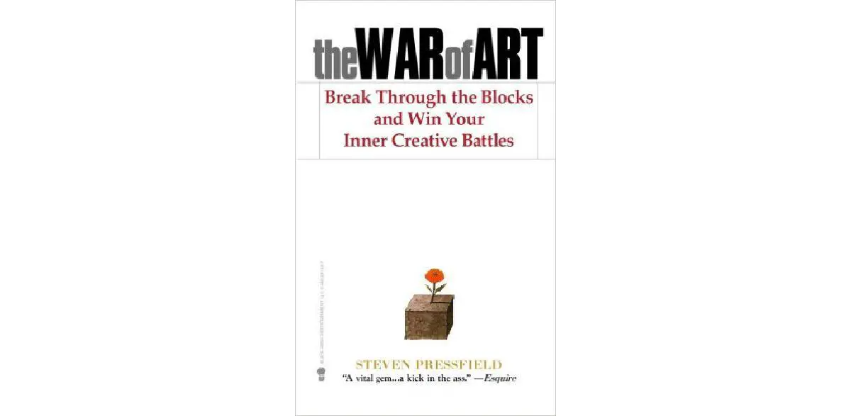 A guerra da arte: rompa os bloqueios e vença suas batalhas criativas internas