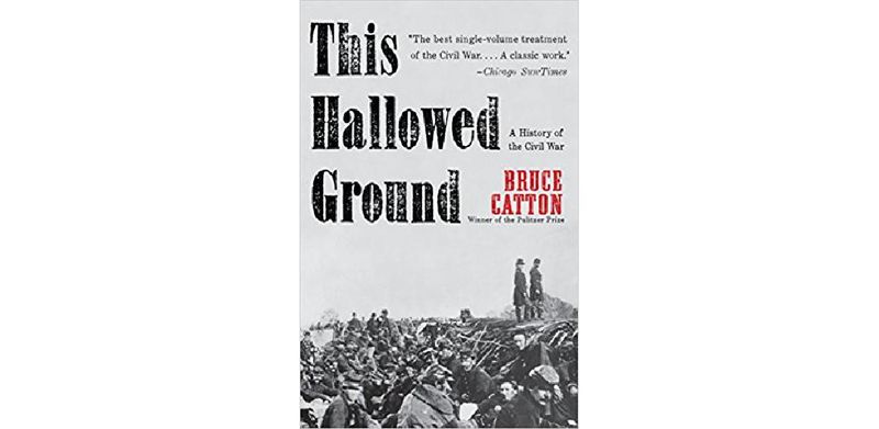 This Hallowed Ground: A History of the Civil War - cover