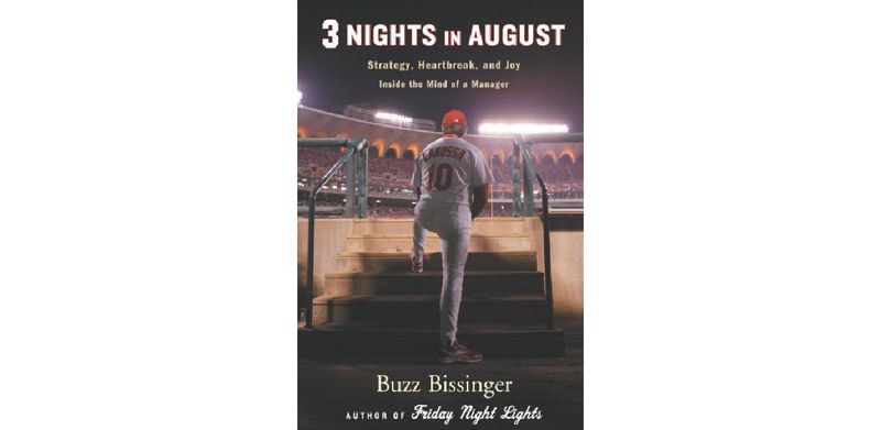 Three Nights in August: Strategy, Heartbreak, and Joy Inside the Mind of a Manager