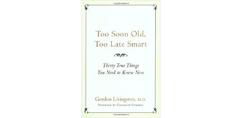 Too Soon Old, Too Late Smart - cover