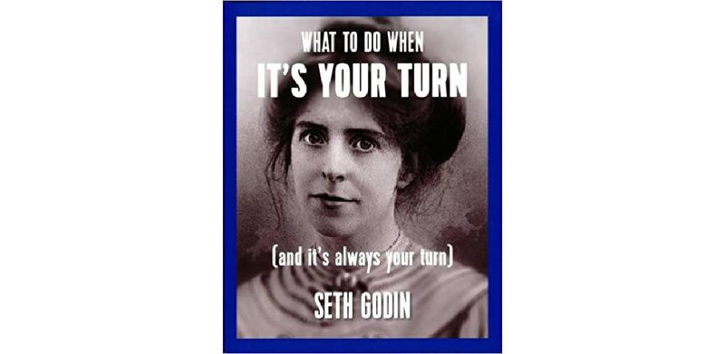 What To Do When It's Your Turn