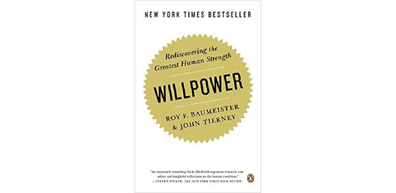 Willpower: Rediscovering the Greatest Human Strength - cover