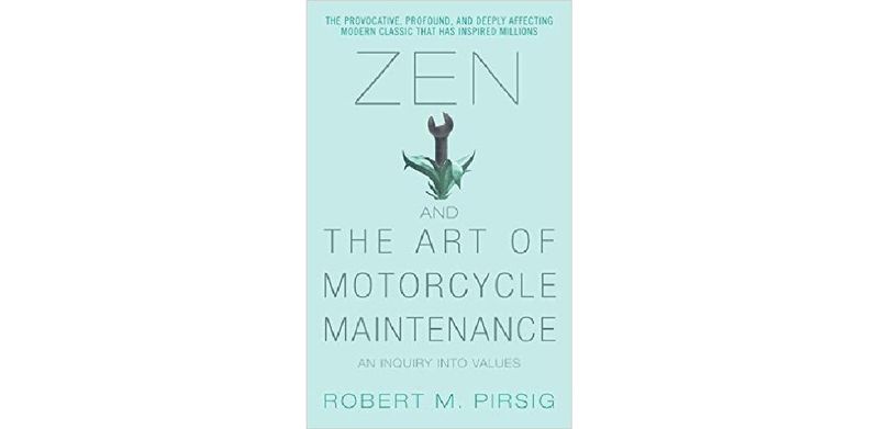 Zen and the Art of Motorcycle Maintenance: An Inquiry into Values - cover