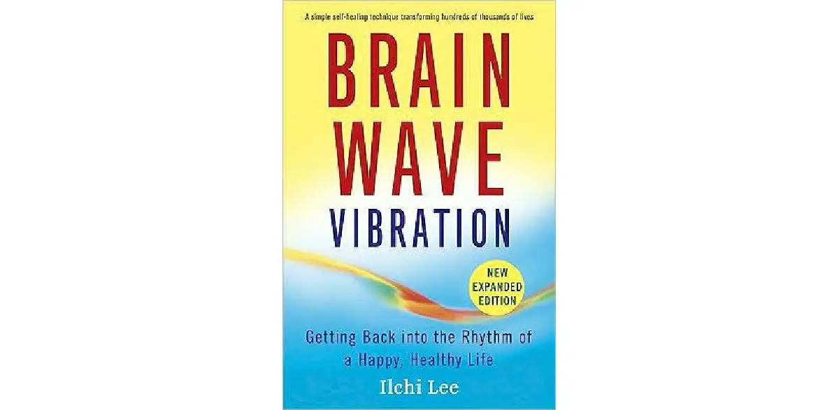 Gehirnwellenvibration: Zurück in den Rhythmus eines glücklichen, gesunden Lebens