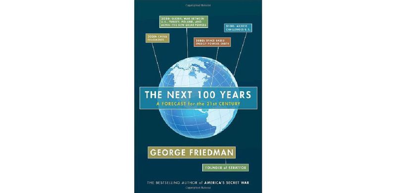 The Next 100 Years: A Forecast for the 21st Century - cover