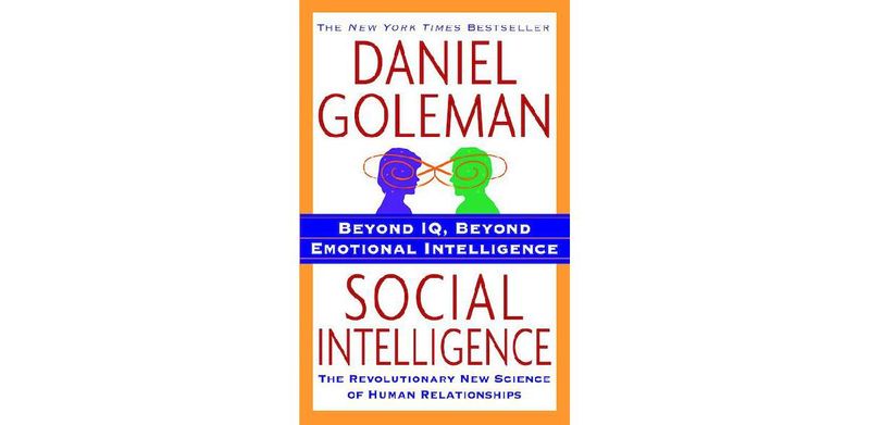 Social Intelligence: The New Science of Human Relationships - cover
