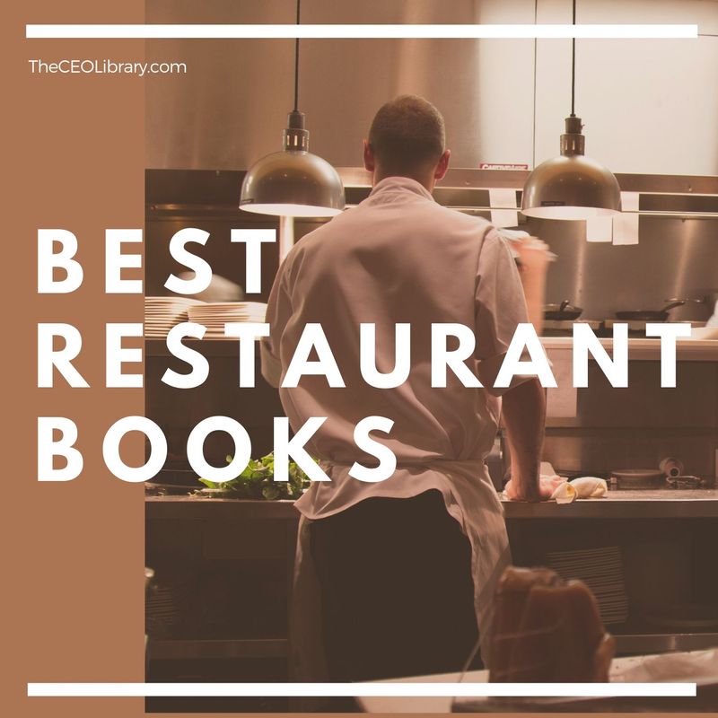 Best Restaurant Books - For the Chef/Business Owner in You