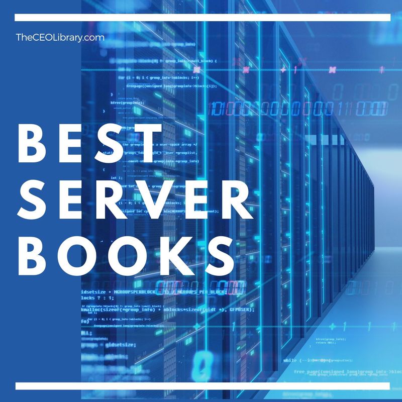 Best Server Books - You Need to Understand Your Tech Infrastructure