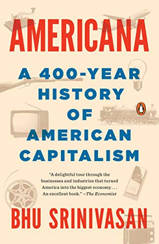 Americana: A 400-Year History of American Capitalism - cover