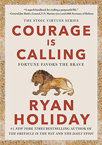 Courage Is Calling: Fortune Favors the Brave - cover
