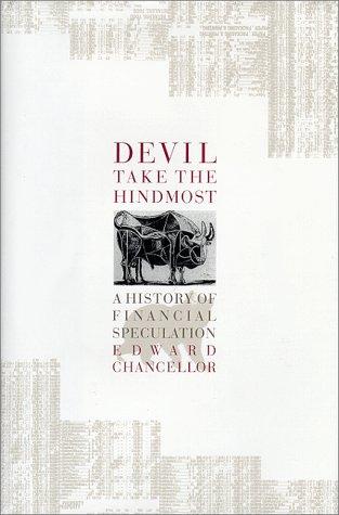 Devil Take the Hindmost: A History of Financial Speculation - cover